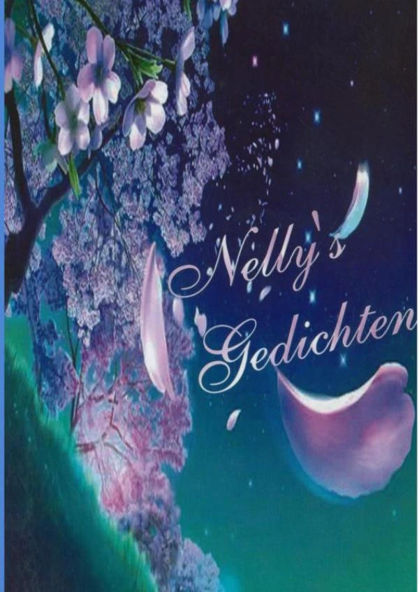 Nelly‘s gedichten – Nelly Van Dijk – boek cover