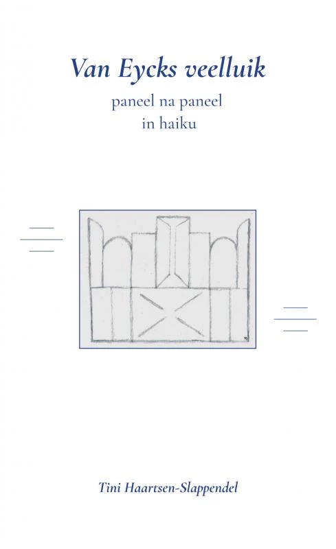 Van Eycks veelluik – Tini Haartsen-Slappendel – boek cover