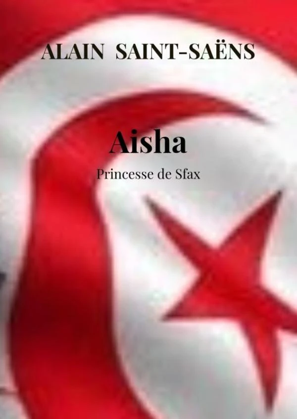 Aisha – Alain SAINT-SAËNS – boek cover