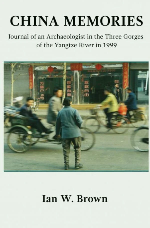 China Memories. – Ian W. Brown – boek cover