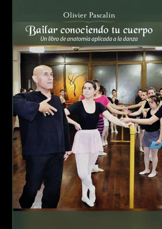 Bailar conociendo tu cuerpo – Olivier Pascalin – boek cover