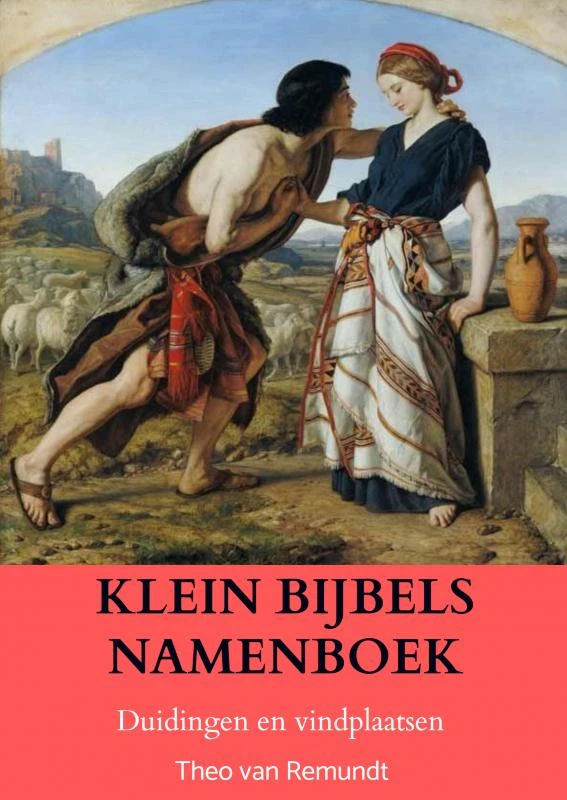 KLEIN BIJBELS NAMENBOEK – Theo van Remundt – boek cover
