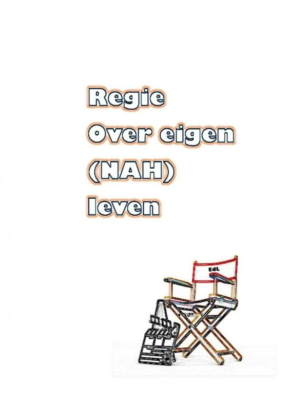 Regie over eigen (NAH) leven – Erwin De Leeuw – boek cover