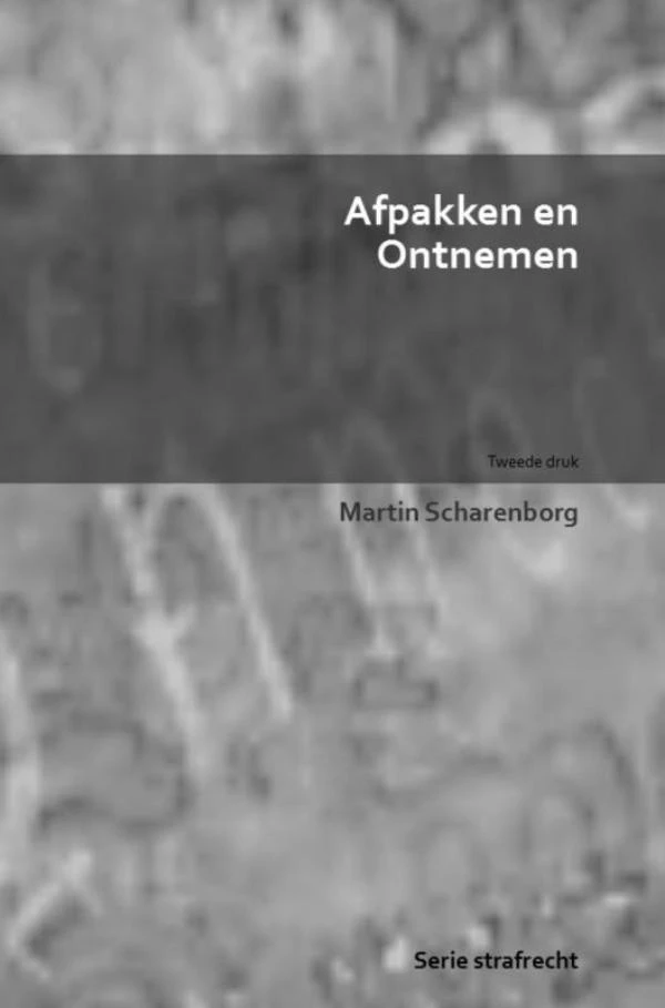 Afpakken en ontnemen – Martin Scharenborg – boek cover