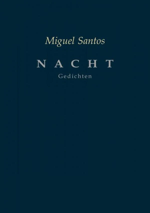 NACHT – Miguel Santos – boek cover