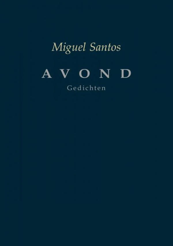 AVOND – Miguel Santos – boek cover