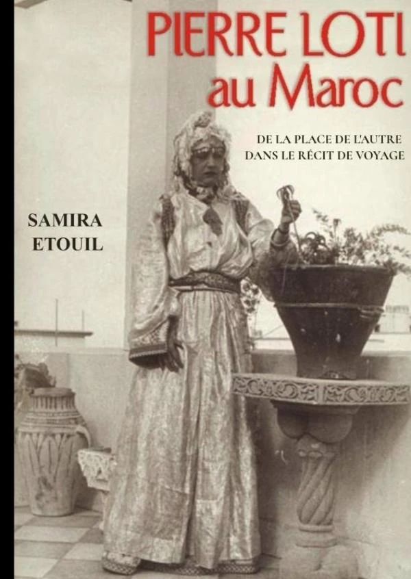 Pierre Loti au Maroc – Samira Etouil – boek cover