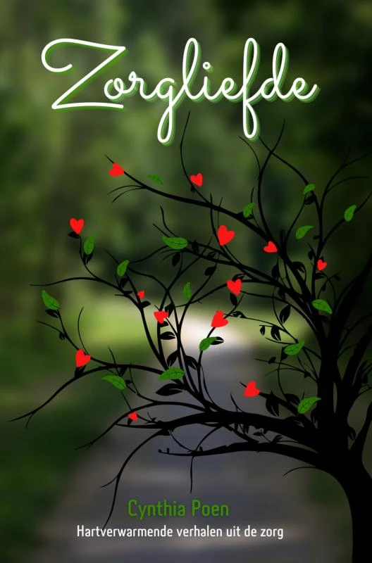 Zorgliefde – Cynthia Poen – boek cover