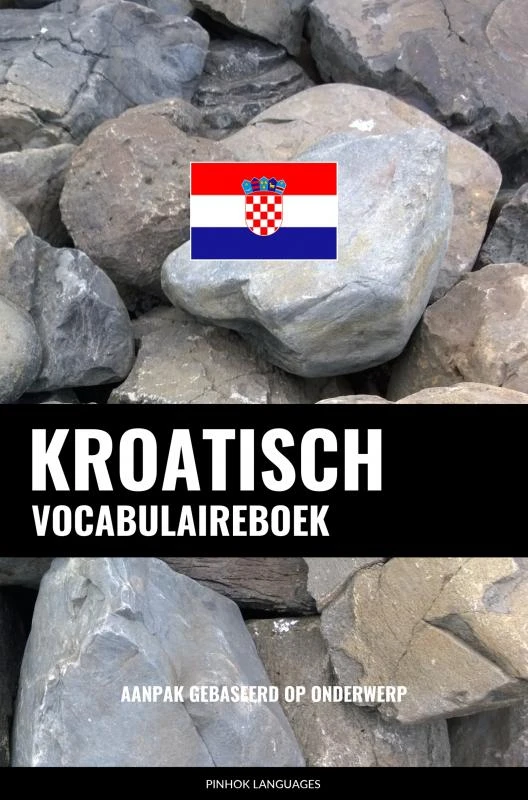 Kroatisch vocabulaireboek – Pinhok Languages – boek cover