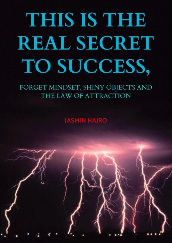 This is the real secret to success, – Jasmin Hajro – boek cover