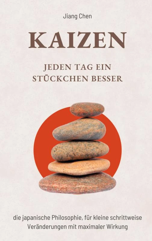 KAIZEN Jeden Tag ein Stückchen besser – Jiang Chen – boek cover