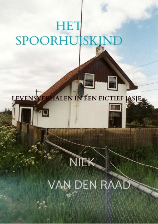 HET SPOORHUISKIND – Niek van den Raad – boek cover