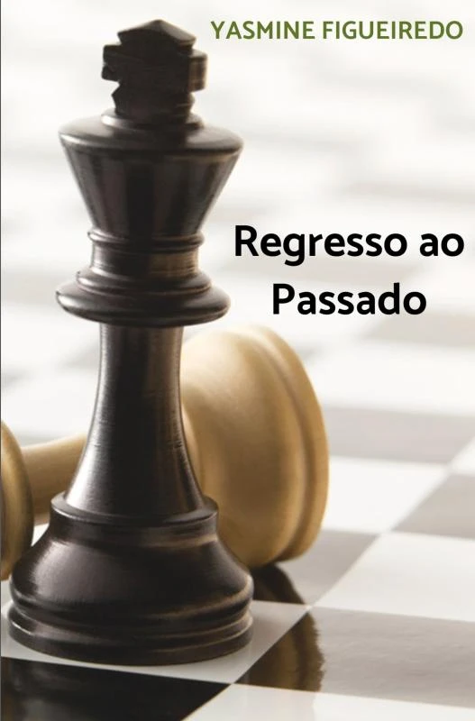 Regresso ao Passado – Yasmine Figueiredo – boek cover