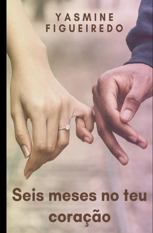Seis meses no teu coração – Yasmine Figueiredo – boek cover