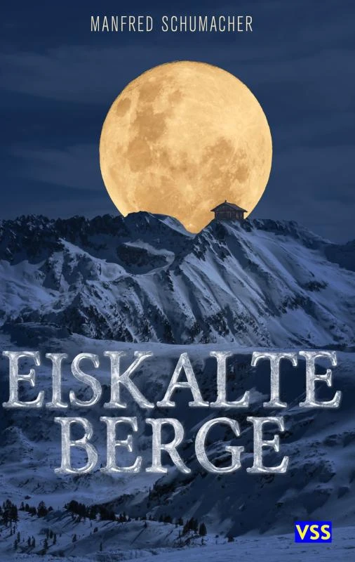 Eiskalte Berge – Manfred Schumacher – boek cover
