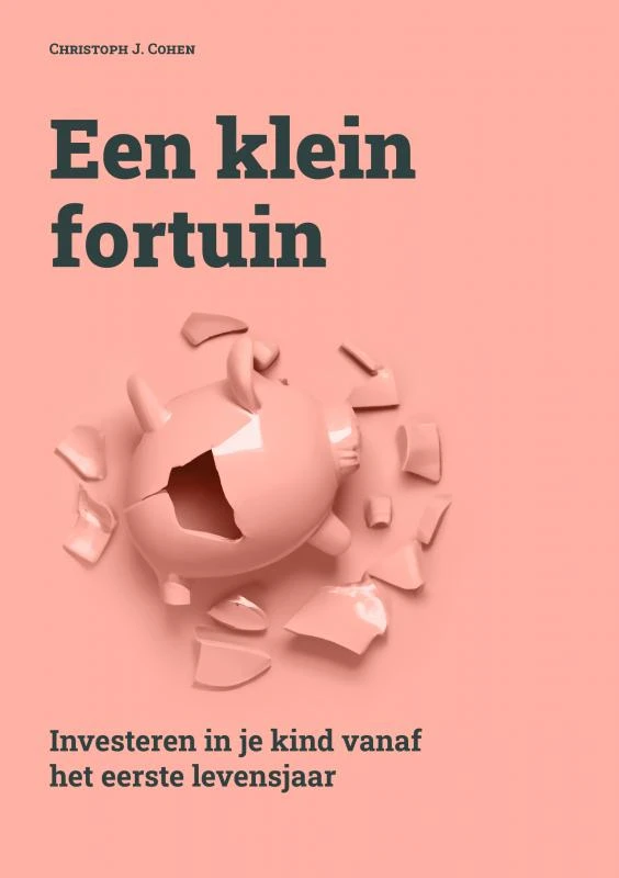 Een klein fortuin – Christoph Cohen – boek cover