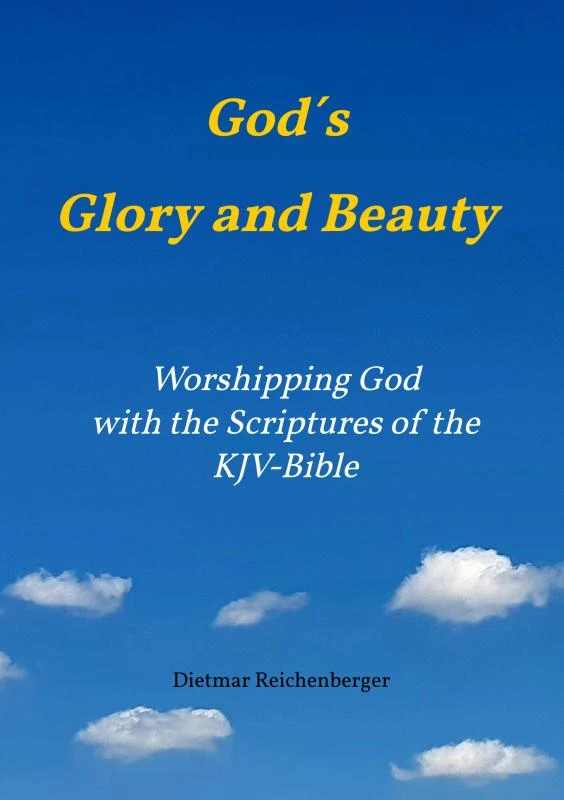 God´s Glory and Beauty – Dietmar Reichenberger – boek cover