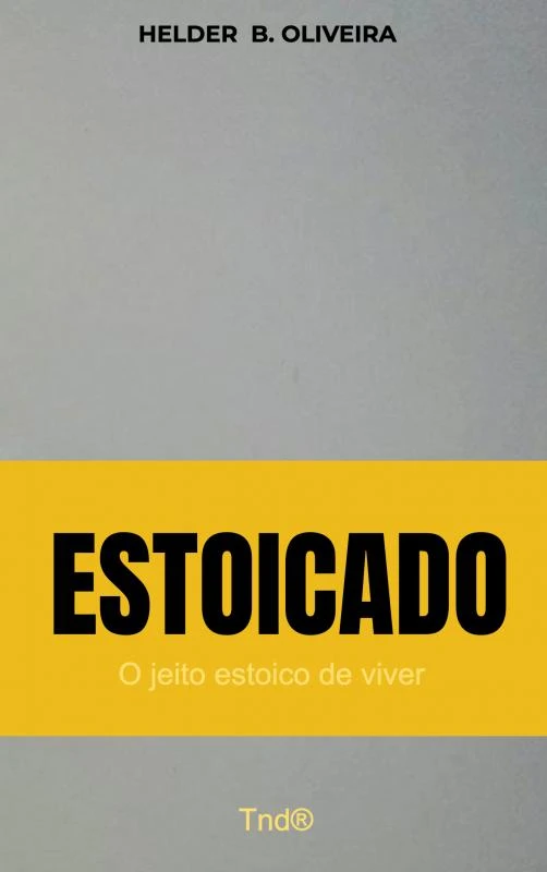 Estoicado – Helder B. Oliveira – boek cover