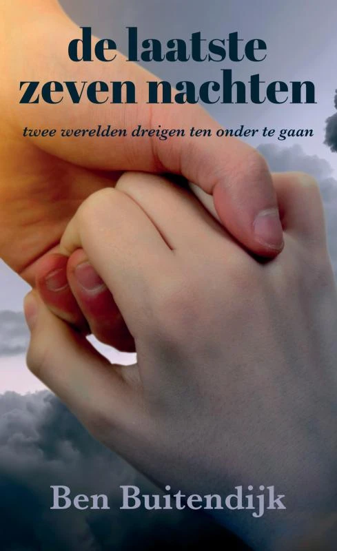 de laatste zeven nachten – Ben Buitendijk – boek cover