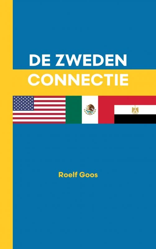 De Zweden connectie – Roelf Goos – boek cover