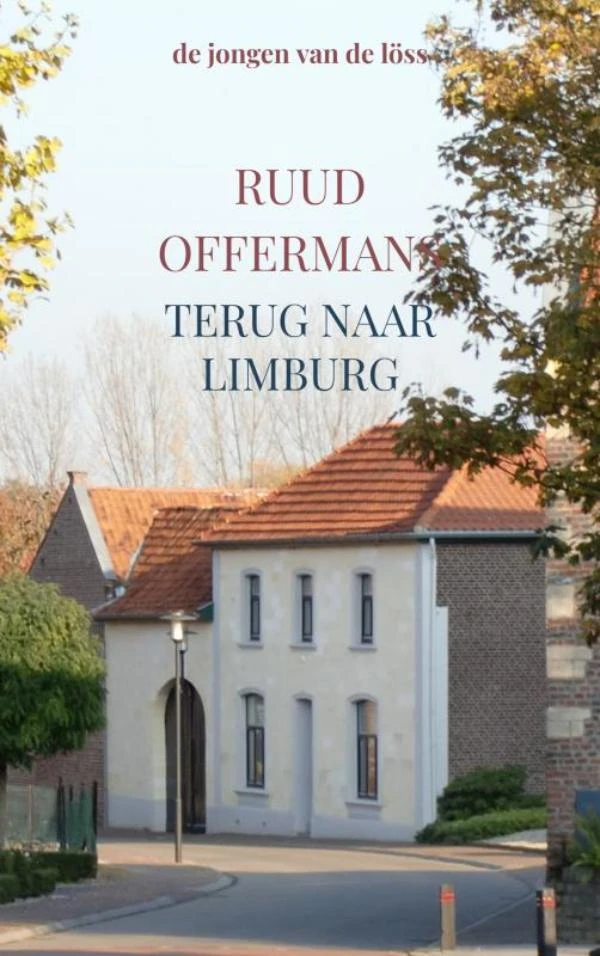 Terug naar Limburg – Ruud Offermans – boek cover