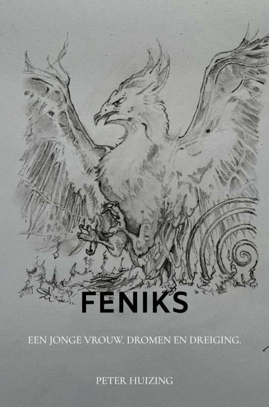 Feniks – Peter Huizing – boek cover