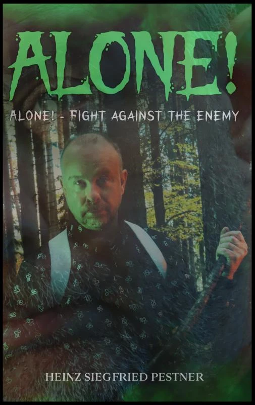 Alone! – Heinz Siegfried Pestner – boek cover