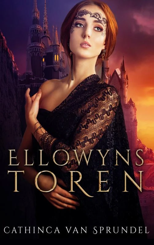 Ellowyns toren – Cathinca van Sprundel – boek cover