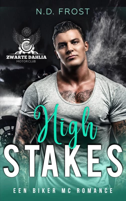 High Stakes – N. D. Frost – boek cover