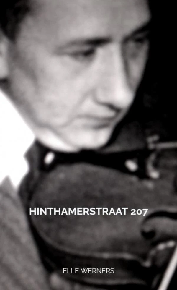 HINTHAMERSTRAAT 207 – Elle Werners – boek cover