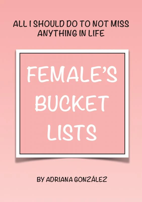 FEMALE'S BUCKET LISTS – Adriana González – boek cover