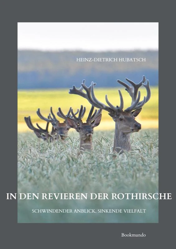 In den Revieren der Rothirsche – Heinz-Dietrich Hubatsch – boek cover