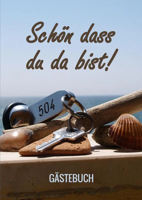 Schön dass du da bist! - Gästebuch – Gästebuch & Mehr – boek cover