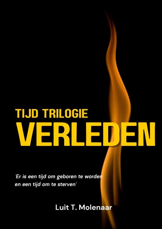 tijd trilogie VERLEDEN – Luit T. Molenaar – boek cover