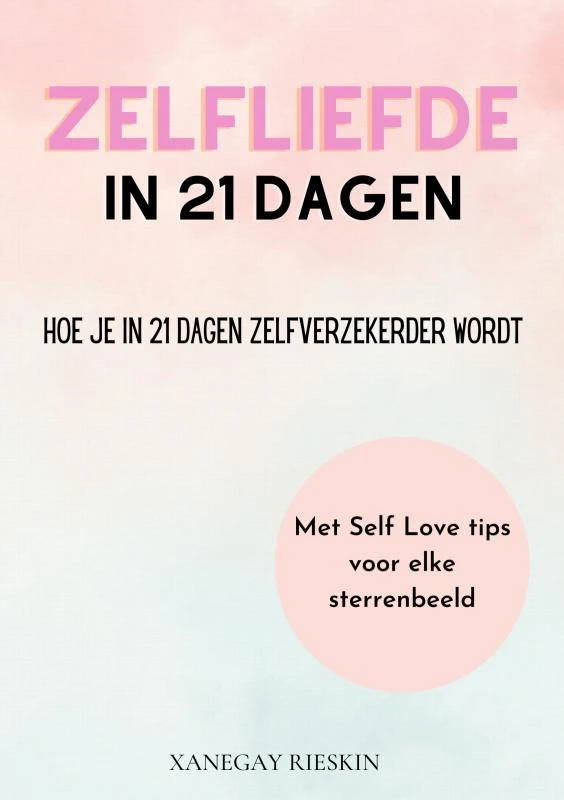 Zelfliefde in 21 dagen – Xanegay Rieskin – boek cover