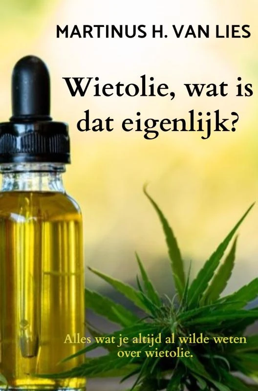 Wietolie, wat is dat eigenlijk? – Martinus H. van Lies – boek cover