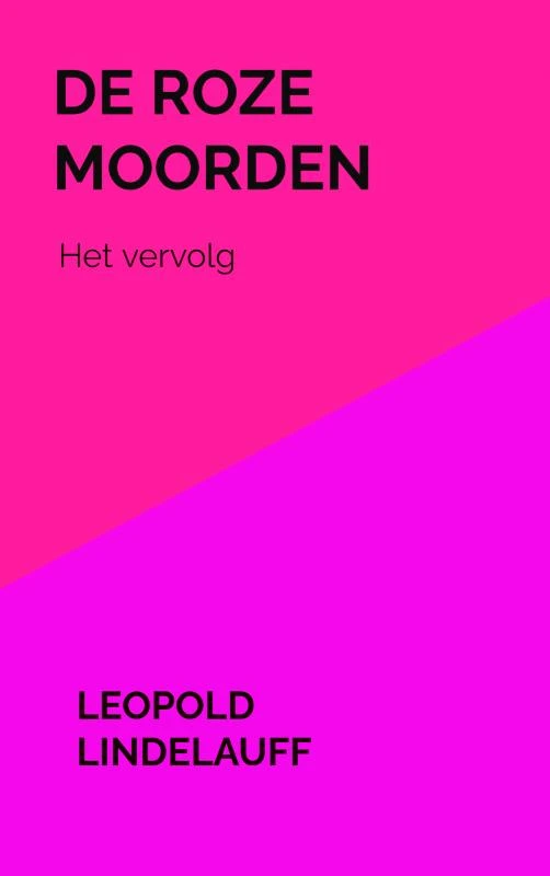 De roze moorden – Leopold Lindelauff – boek cover
