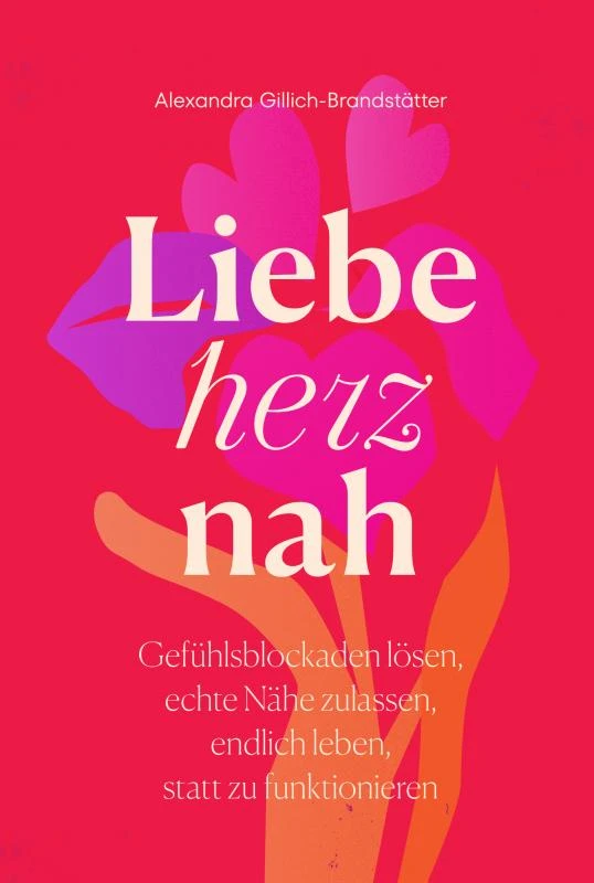 Liebe herznah – Alexandra Gillich-Brandstätter – boek cover