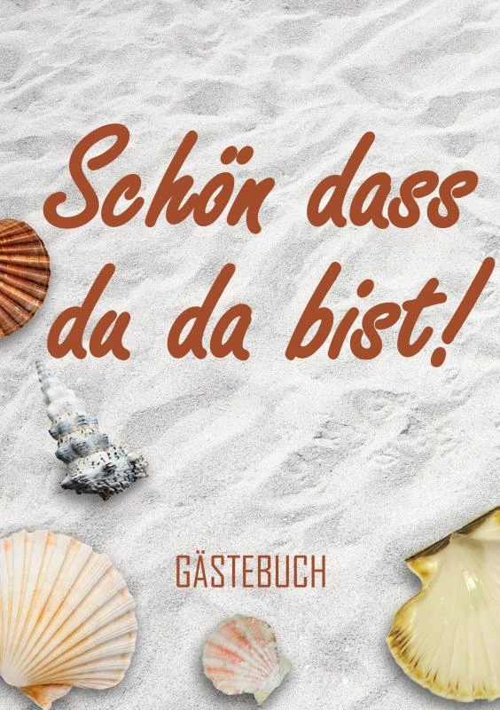 Schön dass du da bist! - Gästebuch (A5) – Gästebuch & Mehr – boek cover