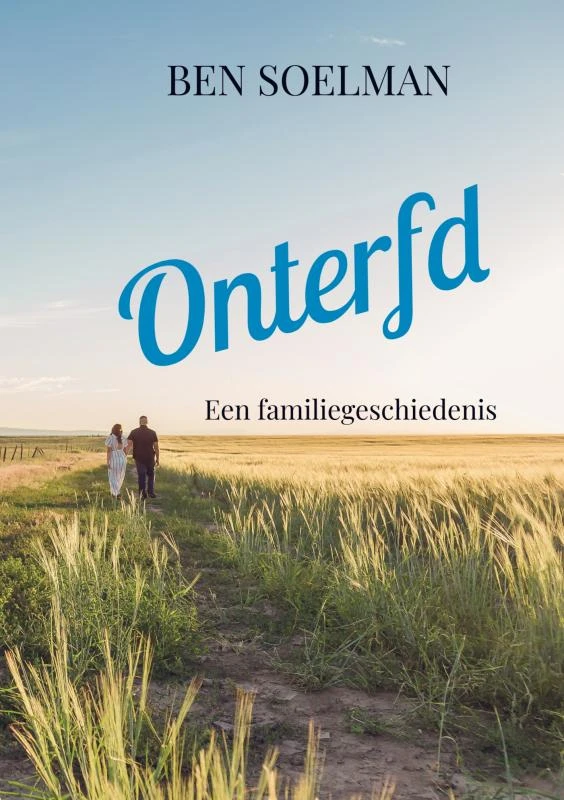Onterfd – Ben Soelman – boek cover