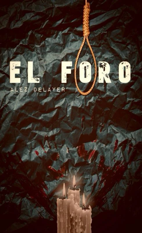 El Foro – Alez Delayer – boek cover