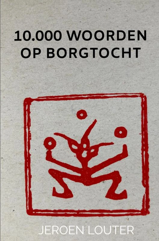 10.000 woorden op borgtocht – Jeroen Louter – boek cover