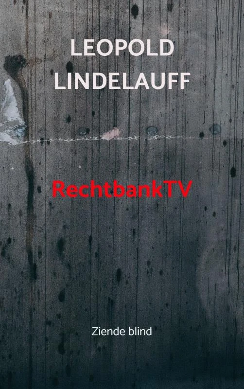 RechtbankTV – Leopold Lindelauff – boek cover