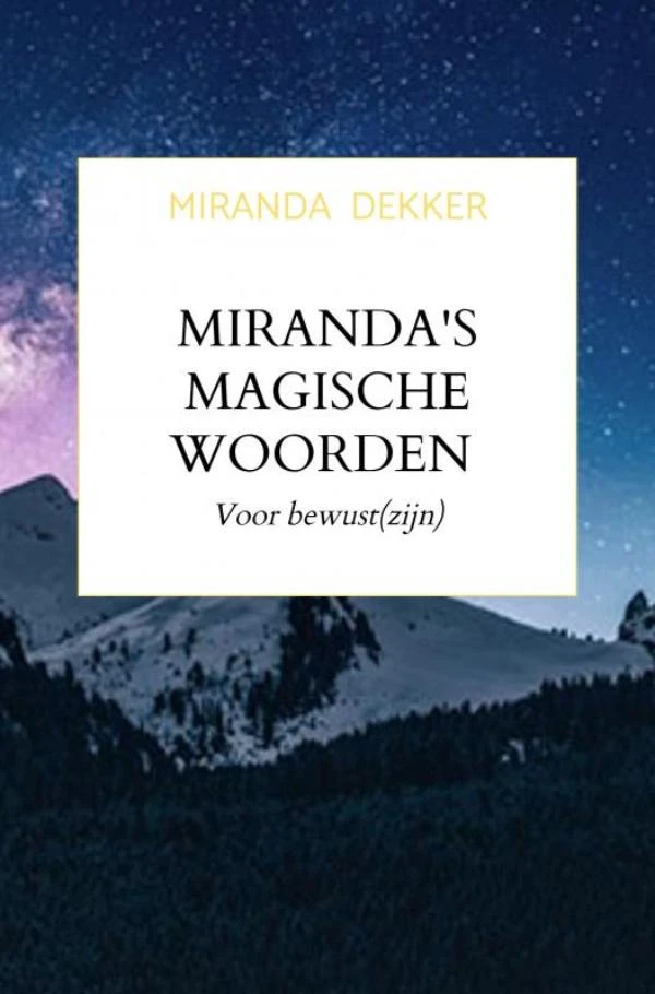 Miranda‘s magische woorden – Miranda Dekker – boek cover