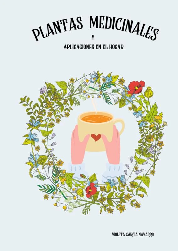 Plantas medicinales y aplicaciones en el hogar – Violeta García Navarro – boek cover