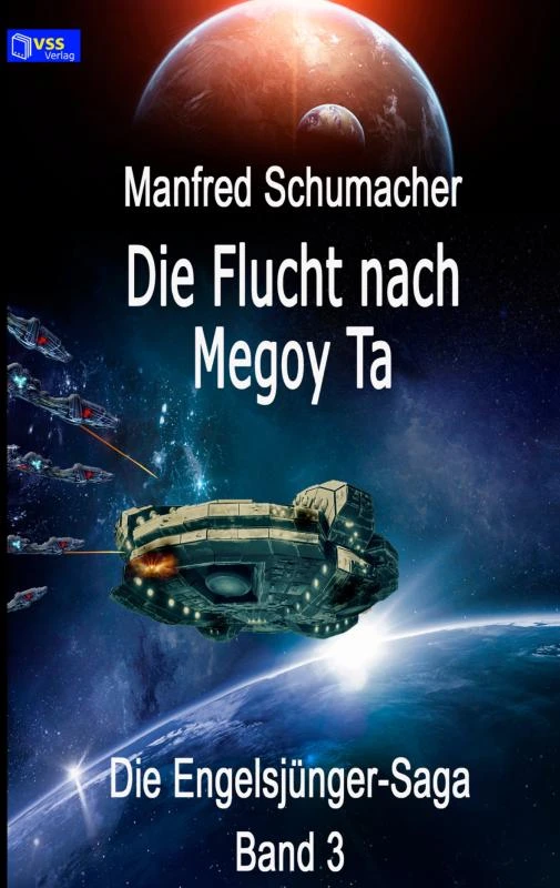 Die Flucht nach Megoy Ta – Manfred Schumacher – boek cover