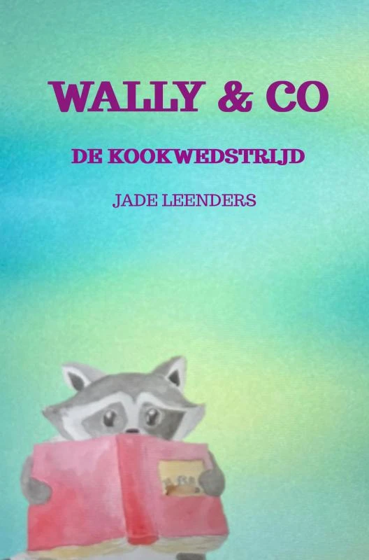 Wally & Co – Jade Leenders – boek cover