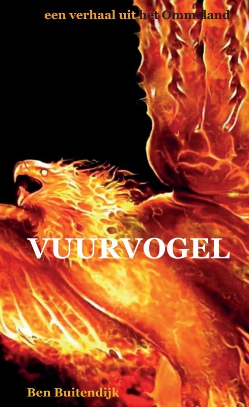 Vuurvogel – Ben Buitendijk – boek cover
