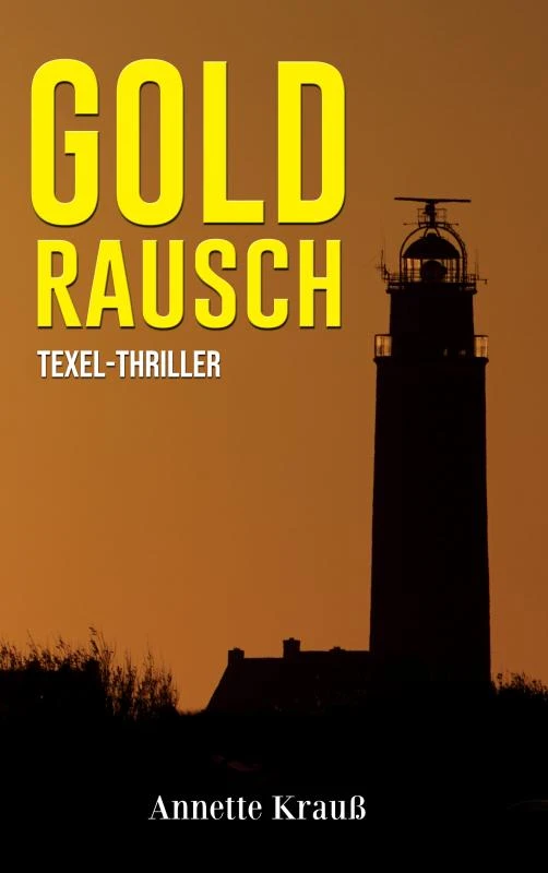 Goldrausch – Annette Krauß – boek cover