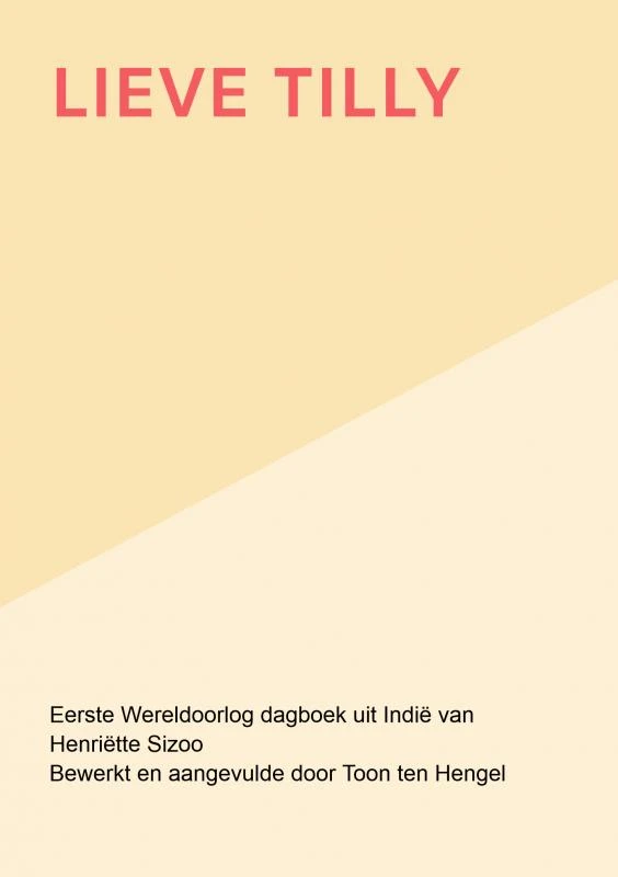 Lieve Tilly – Toon ten Hengel – boek cover